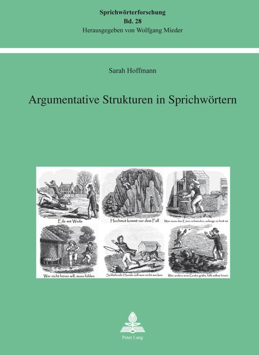 Produktbild Argumentative Strukturen in Sprichwörtern (Deutsch, Sarah Hoffmann, 2012)