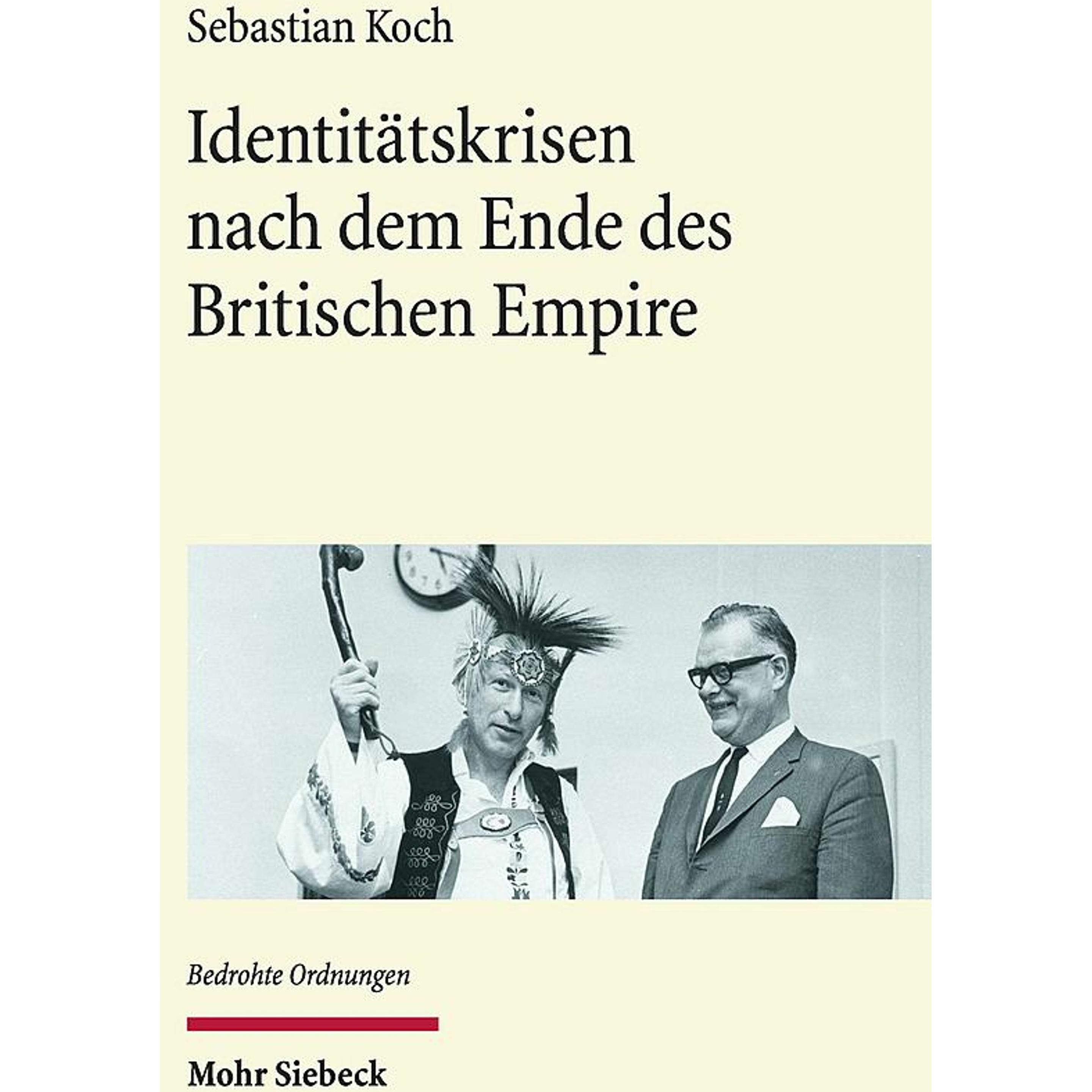 Identitätskrisen nach dem Ende des Britischen Empire, Fachbücher von Sebastian Koch