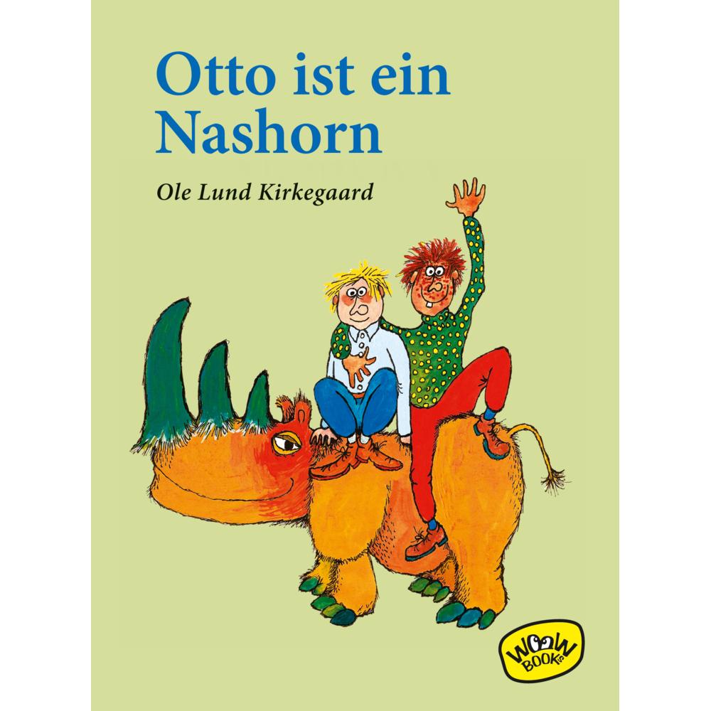 Otto ist ein Nashorn, Kinderbücher von Ole Lund Kirkegaard