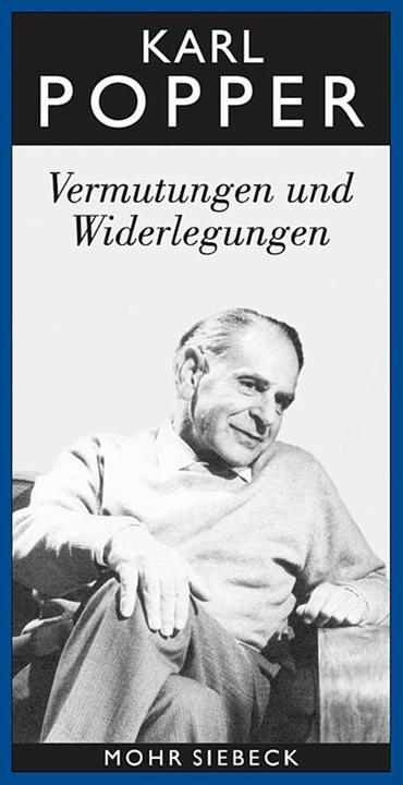 Produktbild Vermutungen und Widerlegungen (Deutsch, Gretchen Albert, Karl R. Popper, 2009)