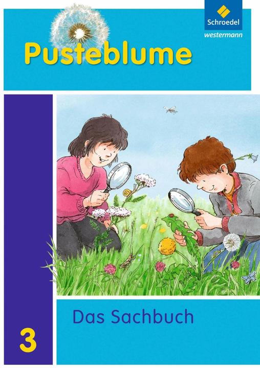Produktbild Pusteblume. Das Sachbuch 3. Schuljahr. Ausgabe 2011. Schülerband. RP (Deutsch, Angelika Rettinger, Barbara Hardt, Dieter Kraft, Hans-Arno Steinbrecher, Margarete Fischer, Margret Miosge, Tamara Neckermann, Waldemar Winkler, Wemy Horn-Jager, 2011)