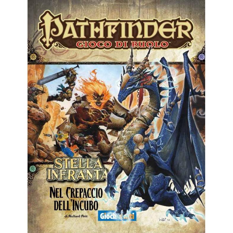 Giochi uniti Pathfinder: Broken Star 05 - Into the Rift of the Nightmare