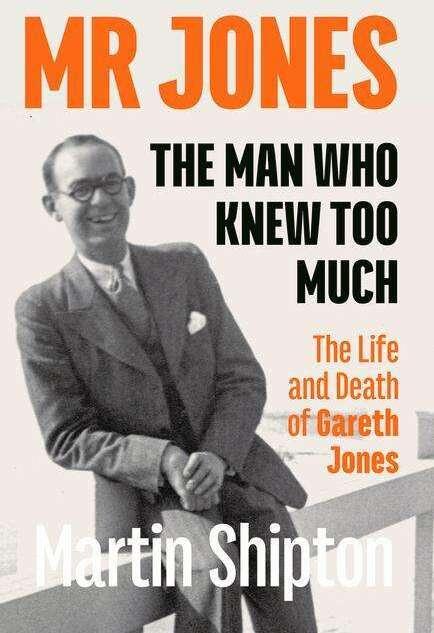 Immagine prodotto Mr Jones: The Man Who Knew Too Much (Inglese, Martin Shipton, 2022)
