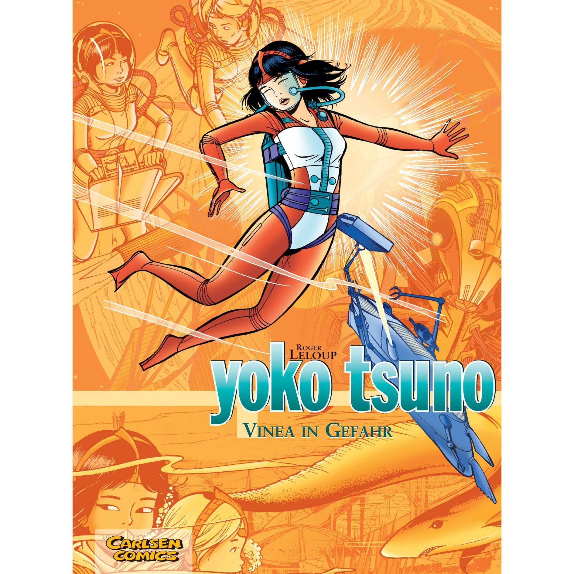 Yoko Tsuno Sammelband 4. Vinea in Gefahr, Belletristik von Roger Leloup