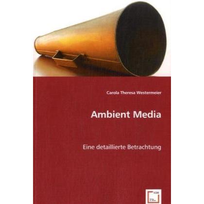 Ambient Media, Fachbücher von Carola Theresa Westermeier