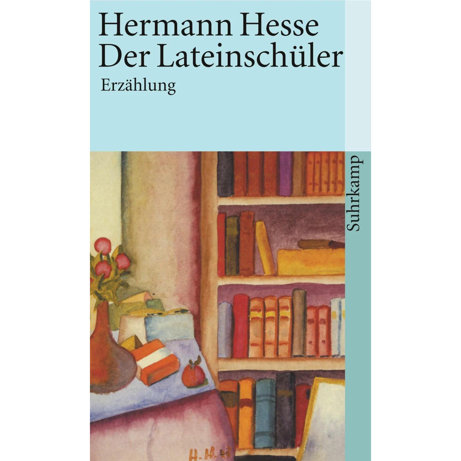 Der Lateinschüler, Belletristik von Hermann Hesse, Volker Michels