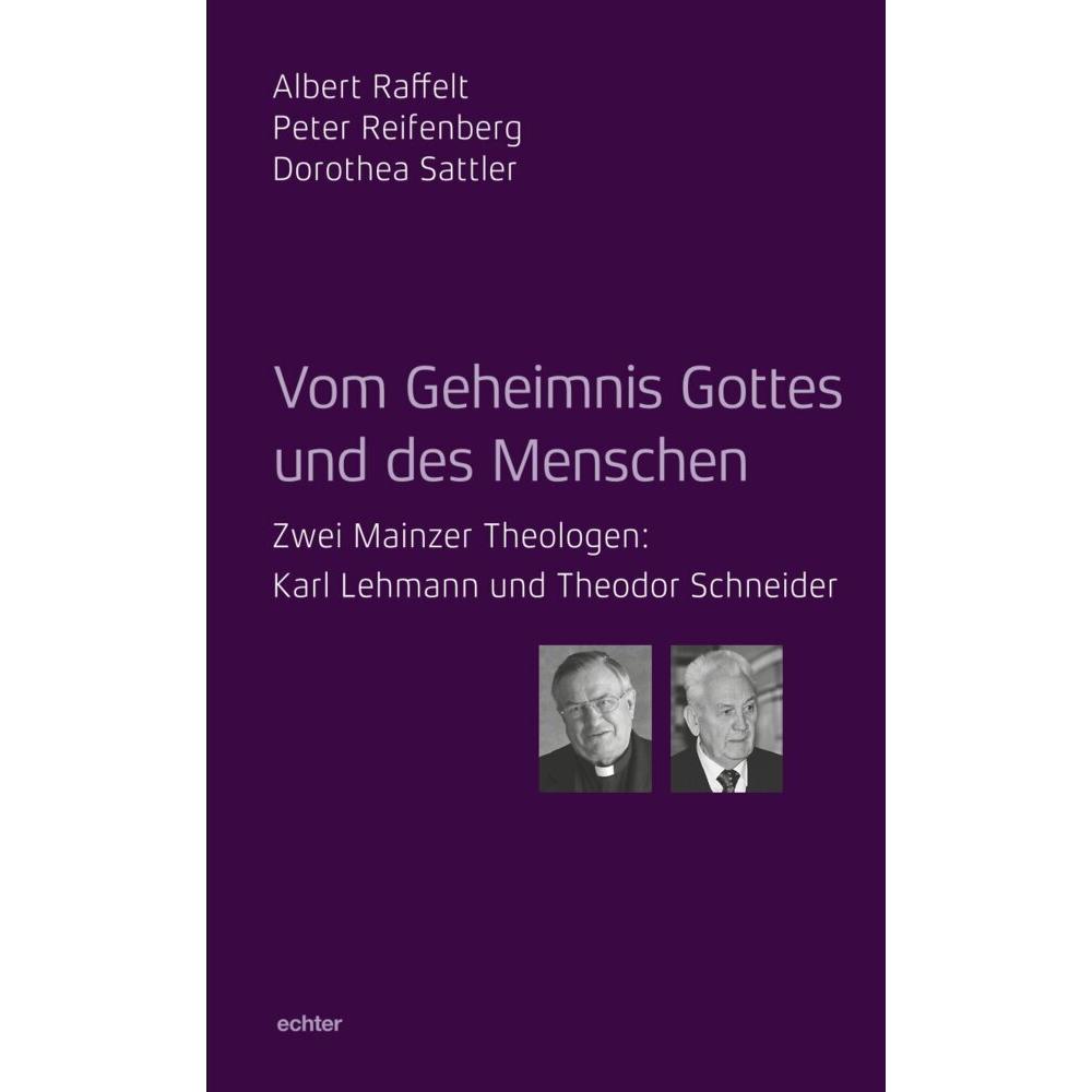 Thumbnail - Zwei Mainzer Theologen, Fachbücher von Dorothea Sattler, Peter Reifenberg, Albert Raffelt
