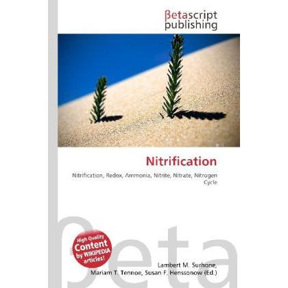 Nitrification, Fachbücher von Lambert M. Surhone, Miriam T. Timpledon, Susan F. Marseken