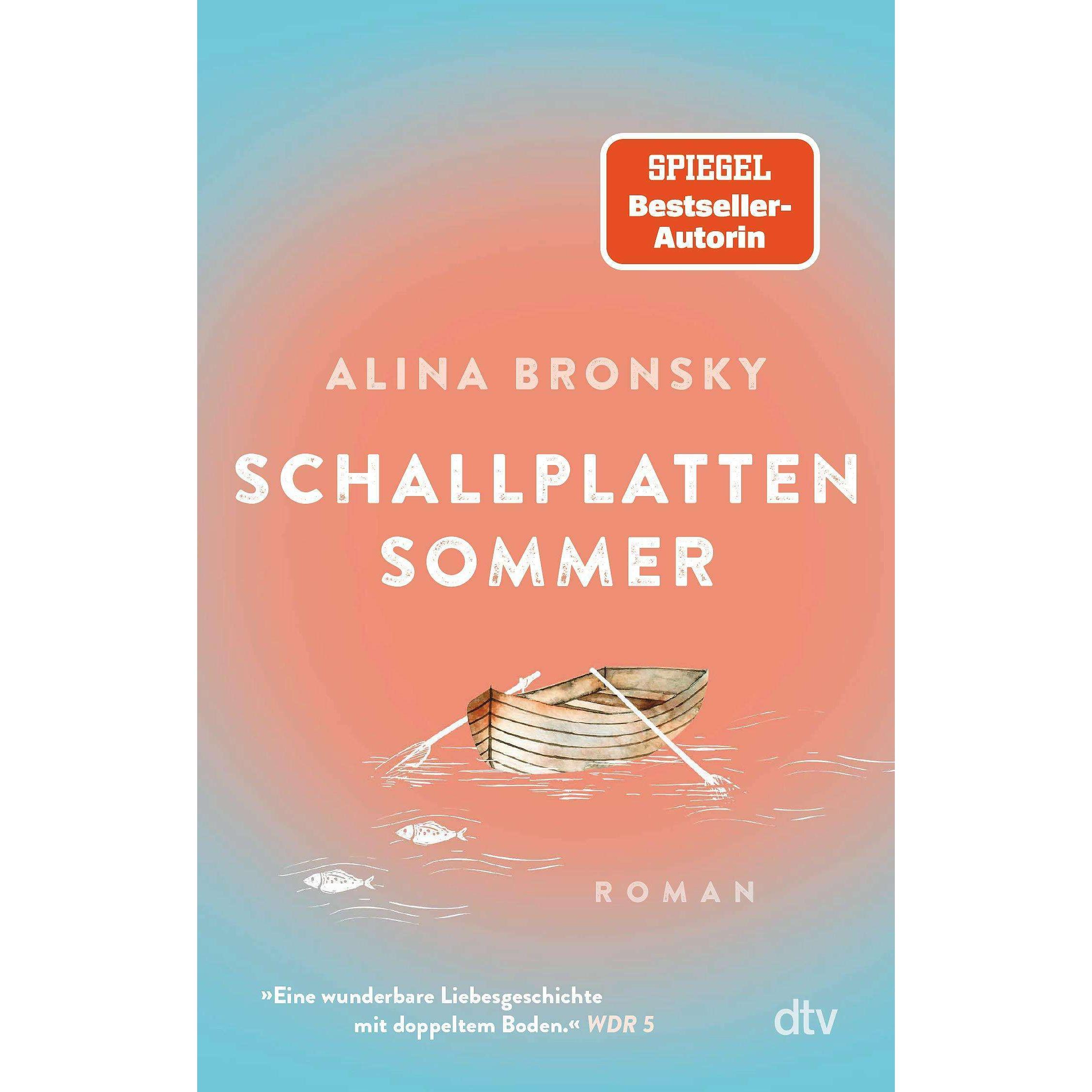 Schallplattensommer, Belletristik von Alina Bronsky