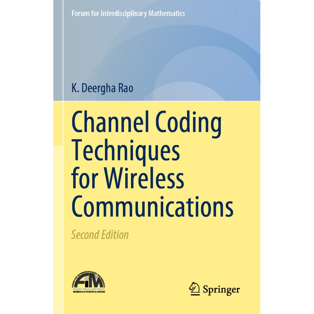 Channel Coding Techniques for Wireless Communications, Fachbücher von K. Deergha Rao