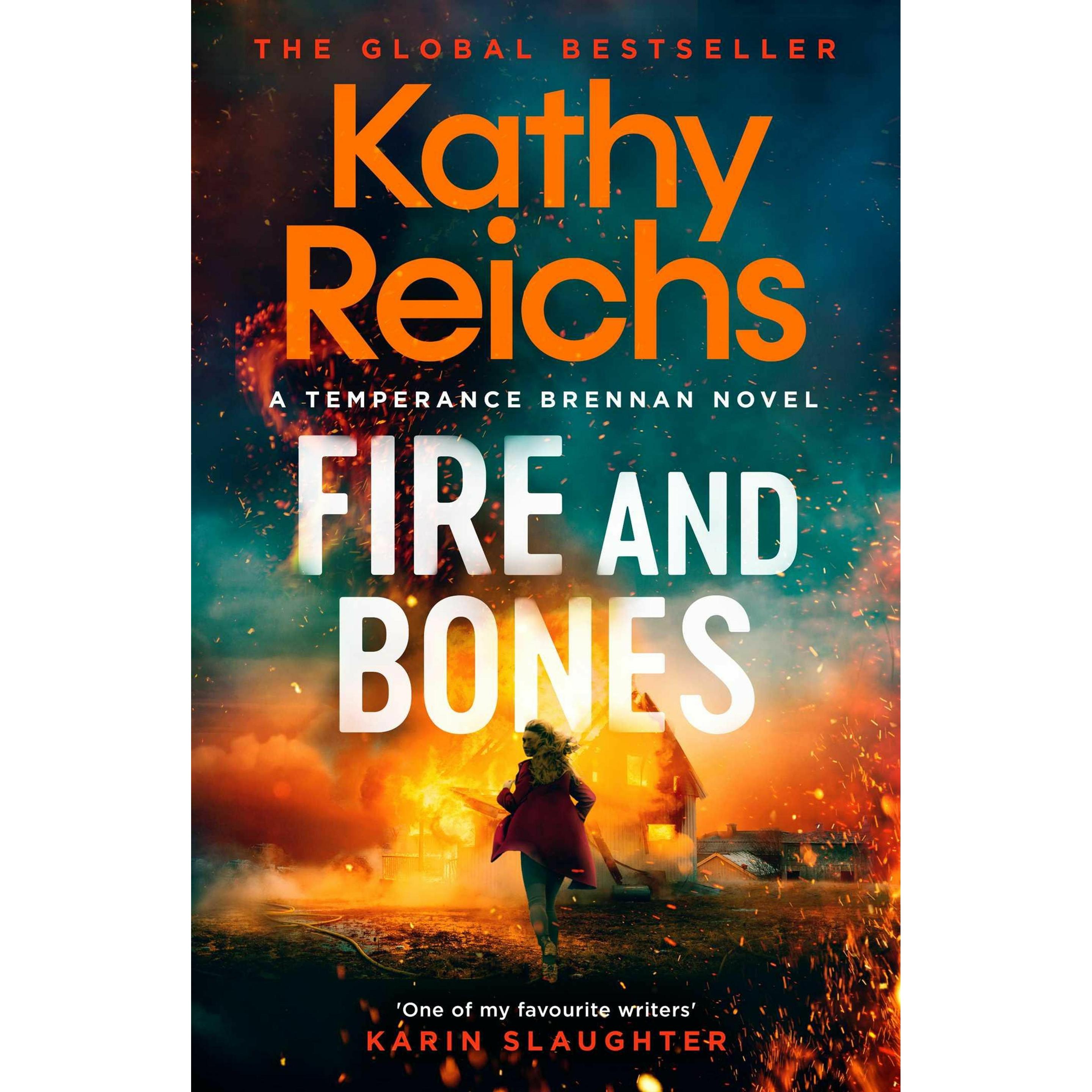 Fire and Bones, Belletristik von Kathy Reichs