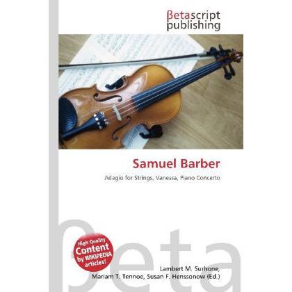 Samuel Barber, Fachbücher von Lambert M. Surhone, Miriam T. Timpledon, Susan F. Marseken