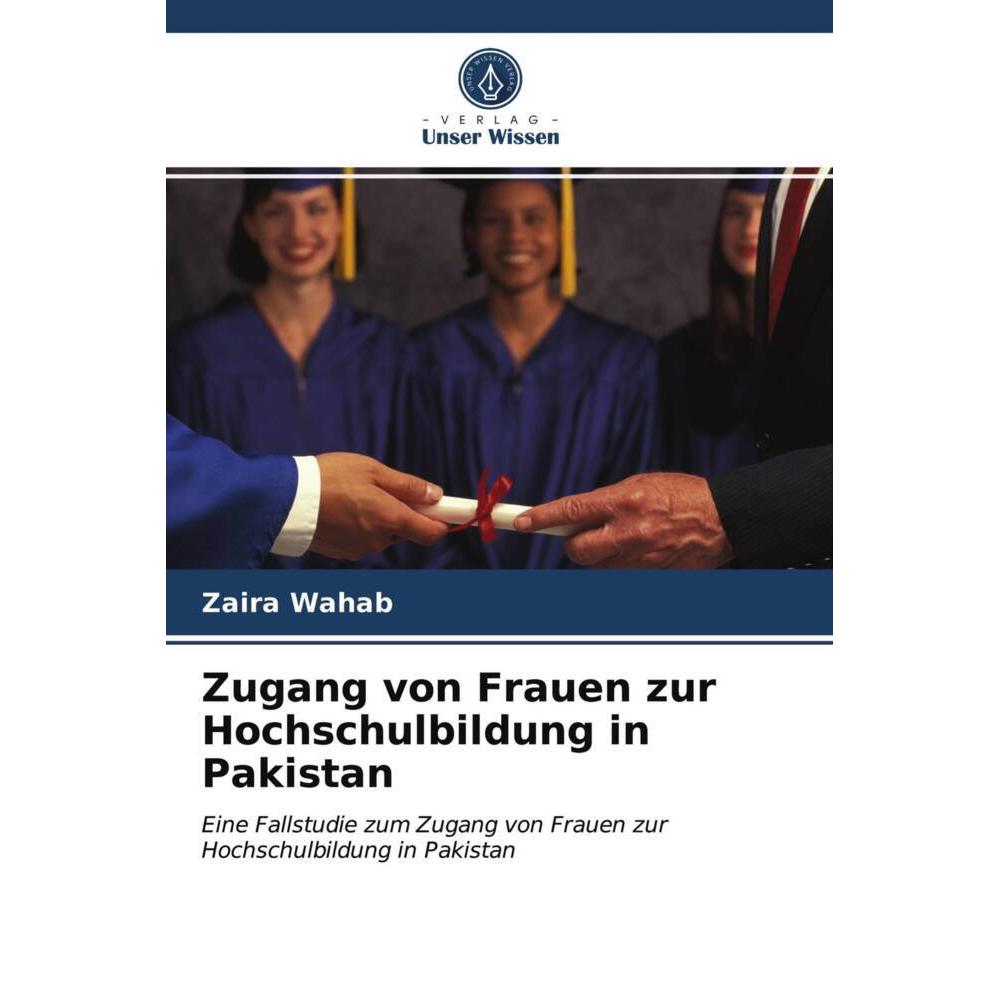 Zugang von Frauen zur Hochschulbildung in Pakistan, Fachbücher von Zaira Wahab