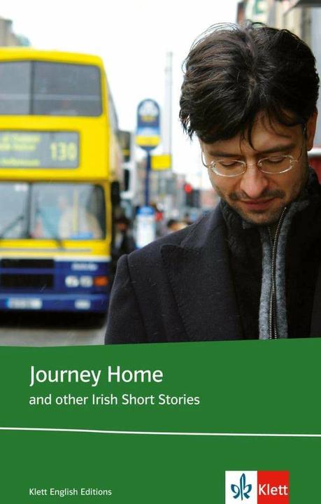 Actual product image Journey Home and other Irish Short Stories. Schülerbuch (Lektüre mit Zusatztexten) (English, German, Anne Devlin, Colm Tóibín, Ita Daly, John McGahern, John Montague, Roddy Doyle, Seán MacMathúna, 2008)