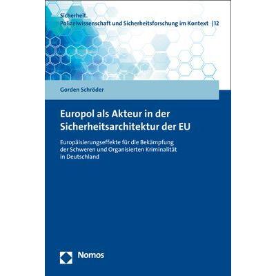 Schröder:Europol als Akteur in der Sich, Fachbücher von Gorden Schröder