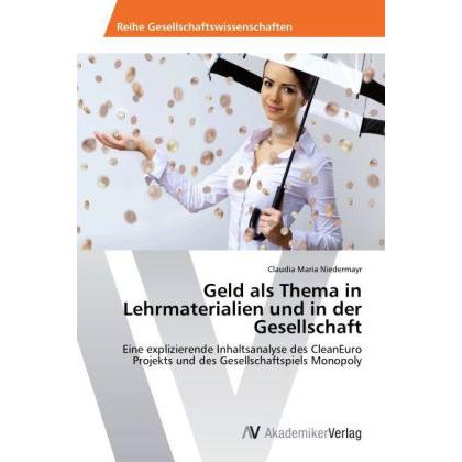 Geld als Thema in Lehrmaterialien und in der Gesellschaft, Fachbücher