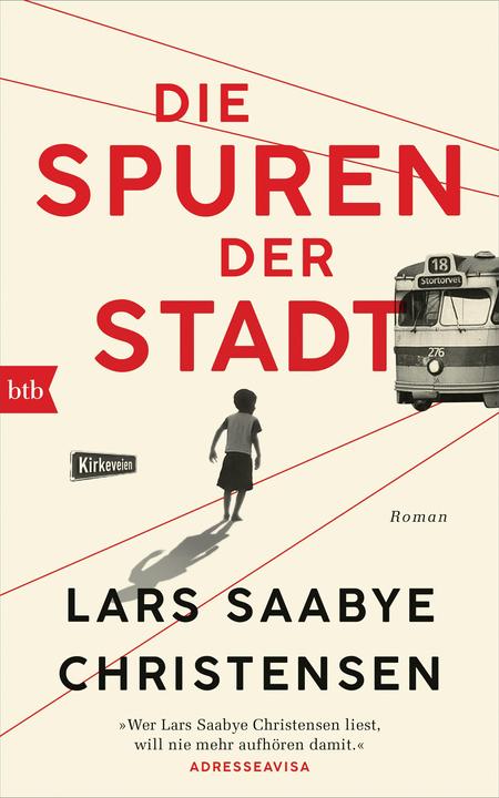 Die Spuren der Stadt (Deutsch, Lars Saabye Christensen, 2019)