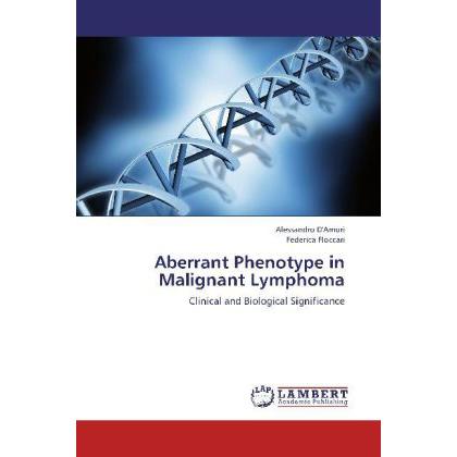 Aberrant Phenotype in Malignant Lymphoma, Fachbücher