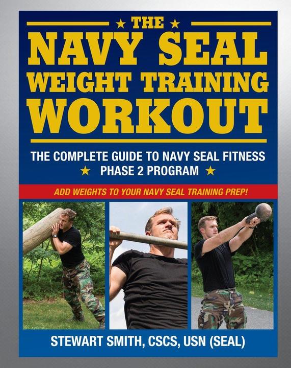 Produktbild The Navy SEAL Weight Training Workout (Englisch, USN (SEAL) Stewart Smith, 2013)