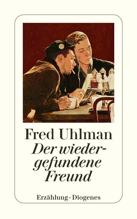 Actual product image Der wiedergefundene Freund (German, Fred Uhlman, 2018)