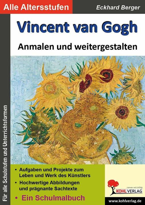 Produktbild Vincent van Gogh... anmalen und weitergestalten (Deutsch, Eckhard Berger, 2011)