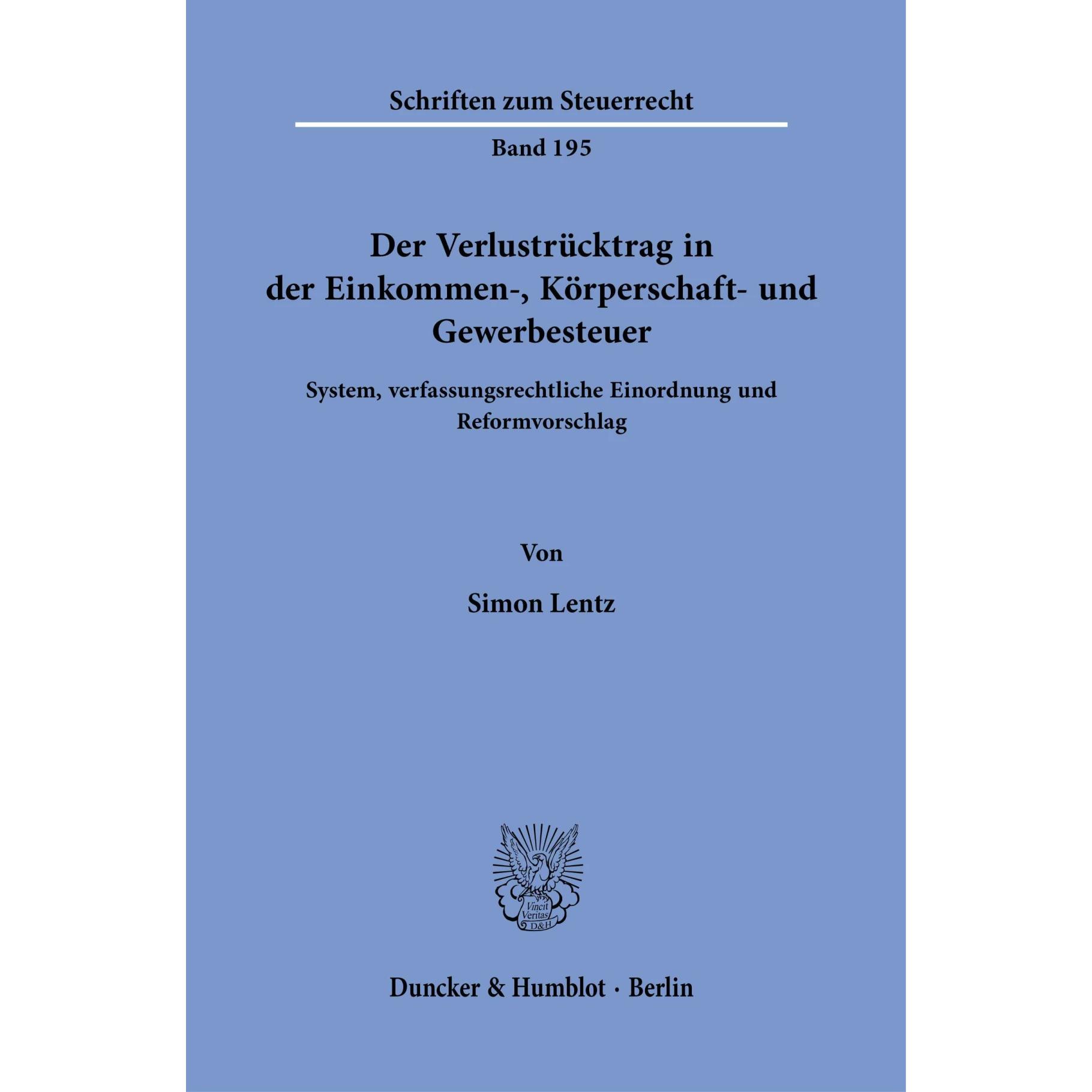 Thumbnail - Der Verlustrücktrag in der Einkommen-, Körperschaft- und Gewerbesteuer, Fachbücher von Simon Lentz