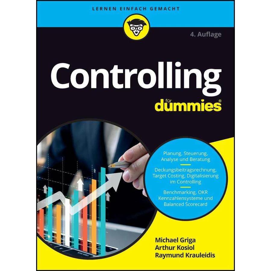 Thumbnail - Controlling für Dummies, Fachbücher von Michael Griga, Raymund Krauleidis, Arthur Johann Kosiol