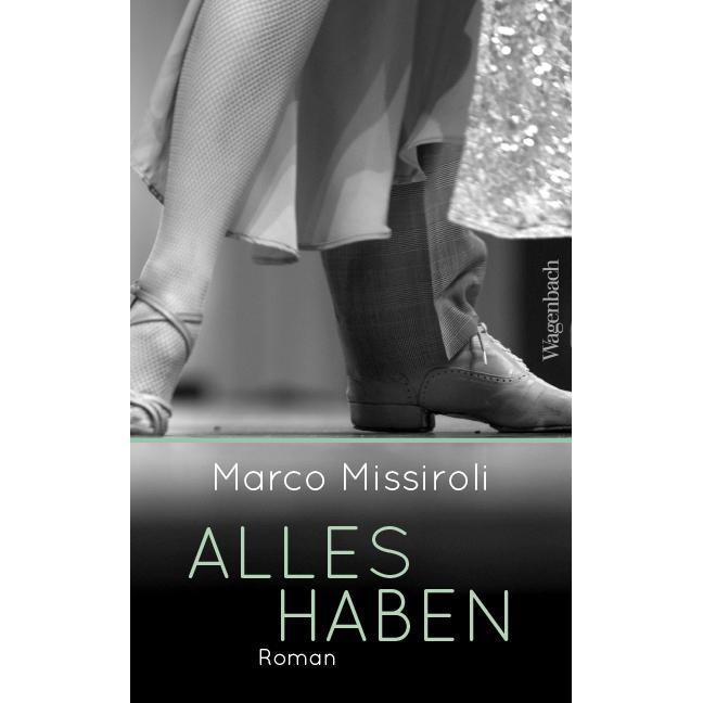 Alles haben, Belletristik von Esther Hansen, Marco Missiroli