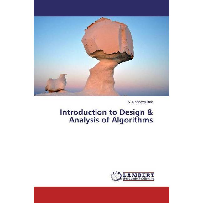 Introduction to Design & Analysis of Algorithms, Fachbücher von K. Raghava Rao