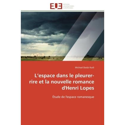 L espace dans le pleurer-rire et la nouvelle romance d'Henri Lopes, Ratgeber