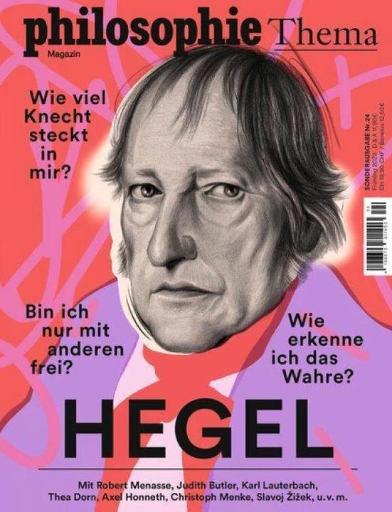 Philosophie Magazin Sonderausgabe 'Hegel' (Deutsch, Anne-Sophie Moureau, 2023)