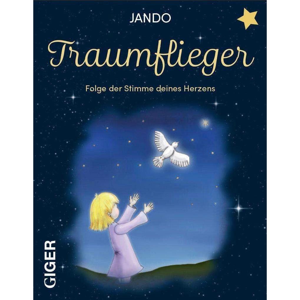 Traumflieger, Ratgeber von Jando Jens Koch, Antje Arning