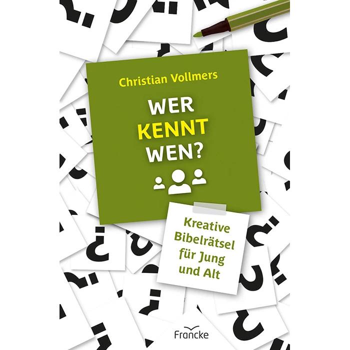 Wer kennt wen?, Kinderbücher von Christian Vollmers