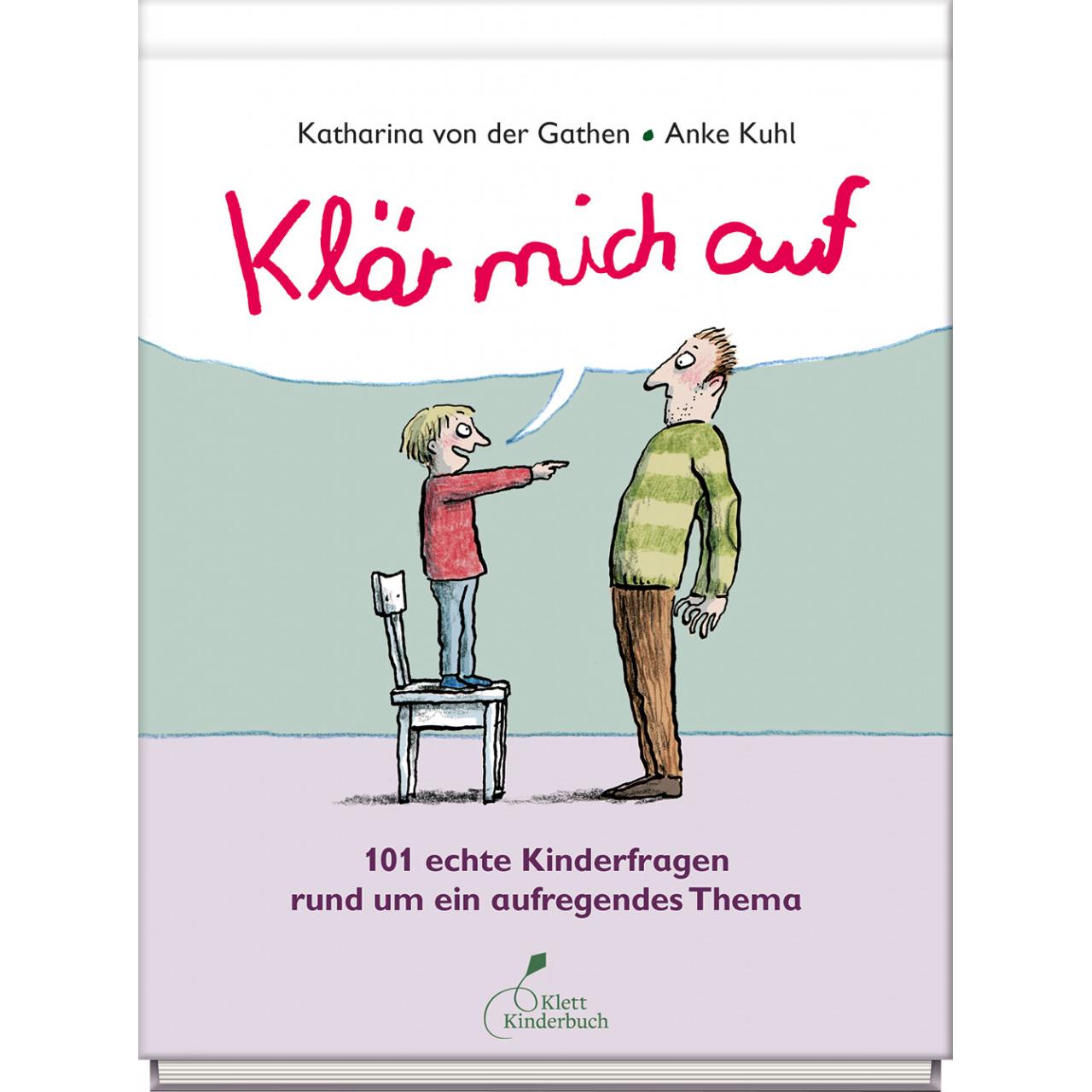 Klär mich auf, Kinderbücher von Katharina von der Gathen