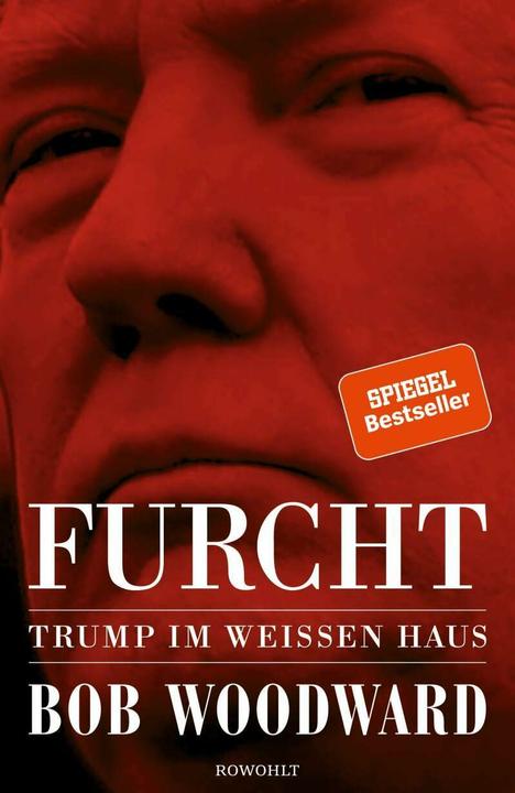 Furcht (German, Bob Woodward., 2018)