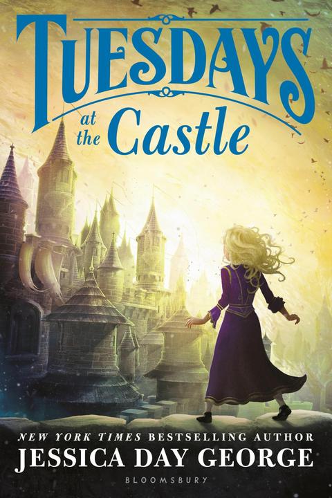 Produktbild Tuesdays at the Castle (Englisch, Jessica Day George, 2017)