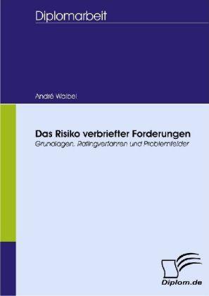 Produktbild Das Risiko verbriefter Forderungen (Deutsch, André Waibel, 2007)