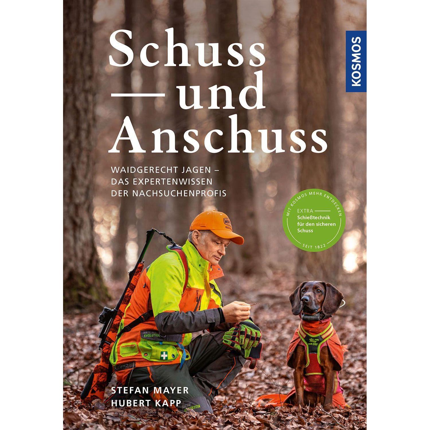 Thumbnail - Schuss und Anschuss, Ratgeber von Stefan Mayer, Hubert Kapp