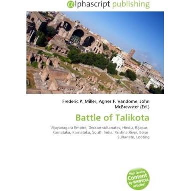 Battle of Talikota, Fachbücher von Agnes F. Vandome, Frederic P. Miller, John McBrewster
