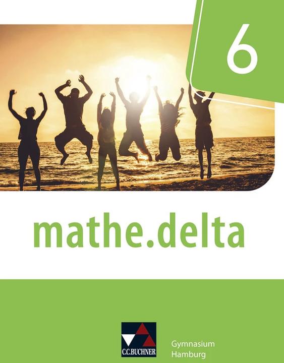 Image du produit mathe.delta Hamburg 6 (Allemand, Annette Schyschka, Michael Little, Sabine Castelli, Thorsten Scheffner, Tobias Sildatke, 2023)