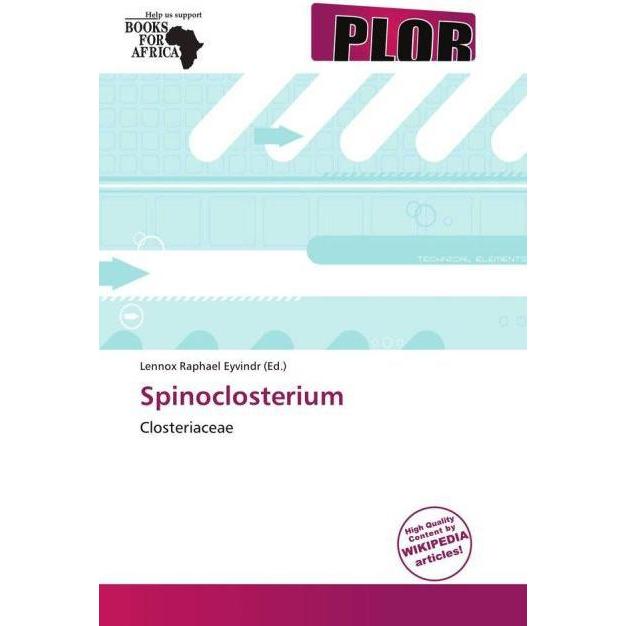 Spinoclosterium, Fachbücher von Lennox Raphael Eyvindr