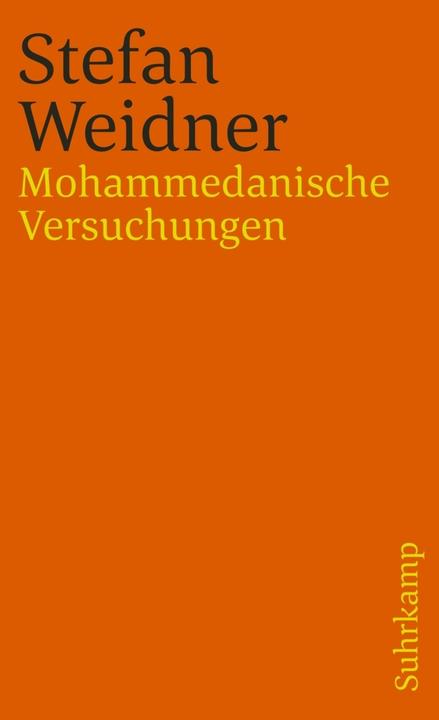 Produktbild Mohammedanische Versuchungen (Deutsch, Stefan Weidner, 2008)
