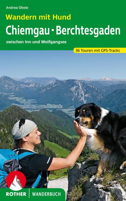 Produktbild Wandern mit Hund Chiemgau - Berchtesgaden (Deutsch, Andrea Obele, 2021)