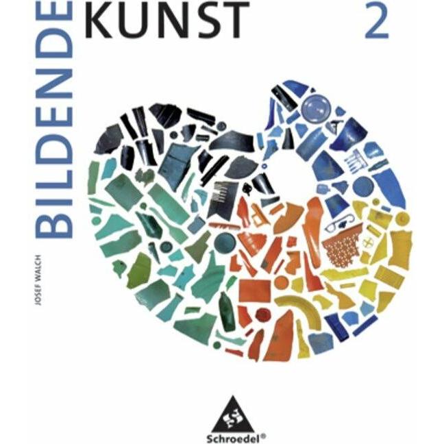 Bildende Kunst 2, Schulbücher von Josef Walch, Michael Klant