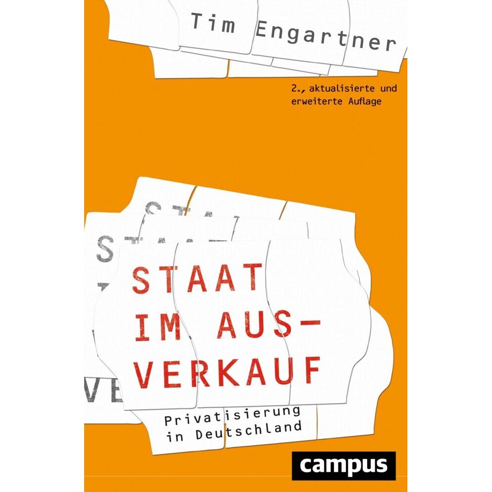 Engartner:Staat im Ausverkauf, Sachbücher von Tim Engartner