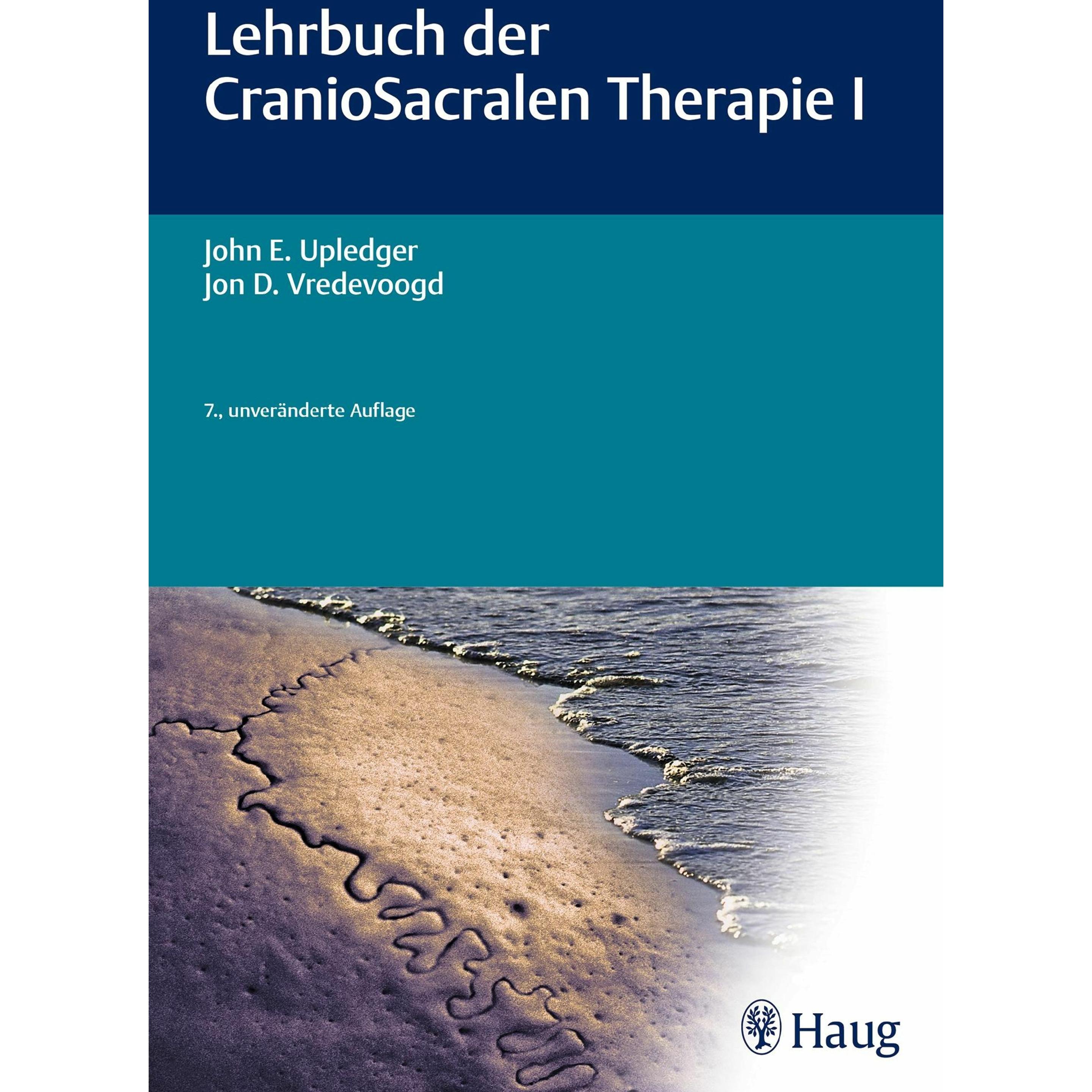 Lehrbuch der CranioSacralen Therapie I, Fachbücher von John E. Upledger, Jon D. Vreedevoogd