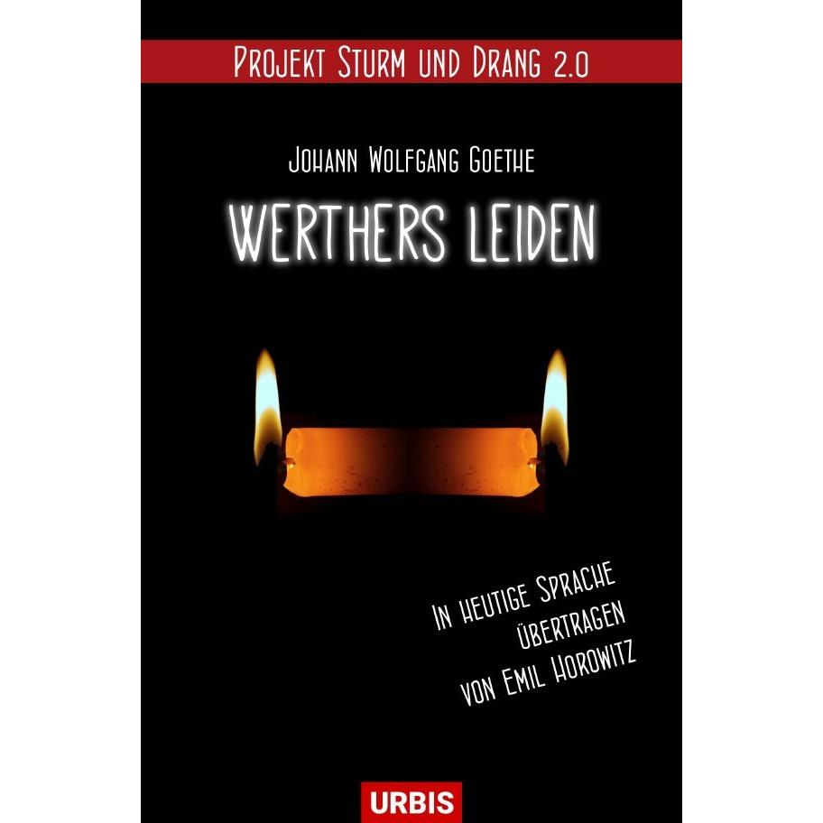 Werthers Leiden, Belletristik von Emil Horowitz