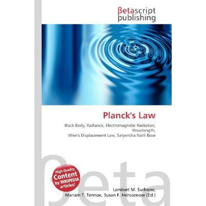 Planck's Law, Fachbücher von Lambert M. Surhone, Miriam T. Timpledon, Susan F. Marseken