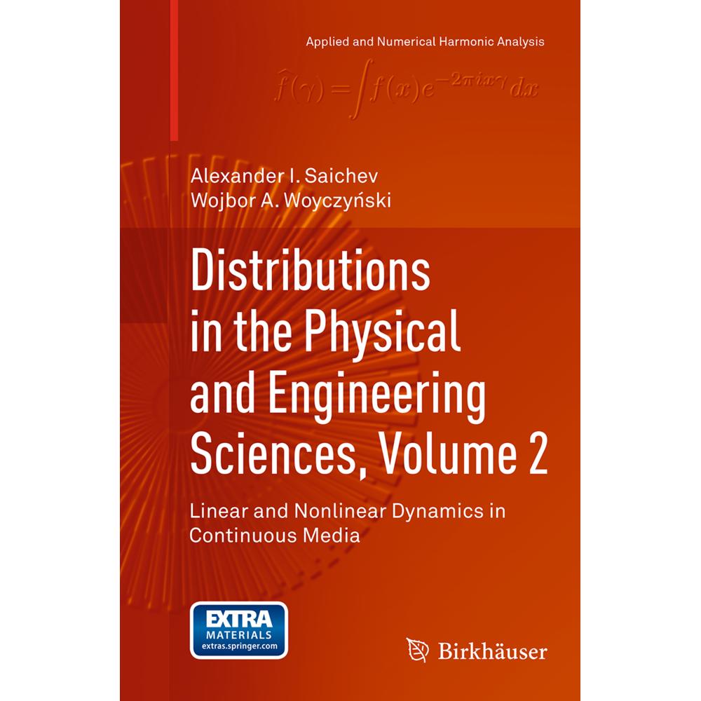 Distributions in the Physical and Engineering Sciences, Volume 2, Fachbücher von Alexander I. Saichev, Wojbor A. woyczyn...