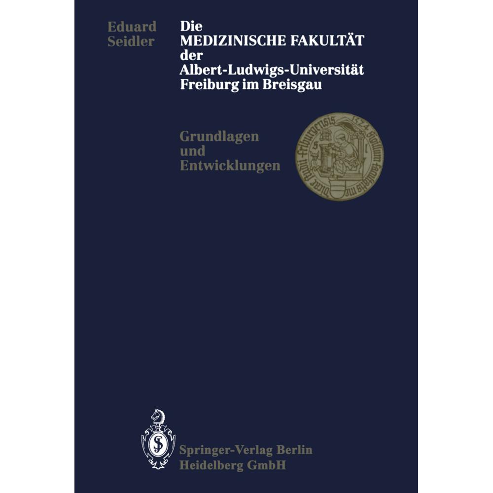 Die Medizinische Fakultät der Albert-Ludwigs-Universität Freiburg im Breisgau, Fachbücher